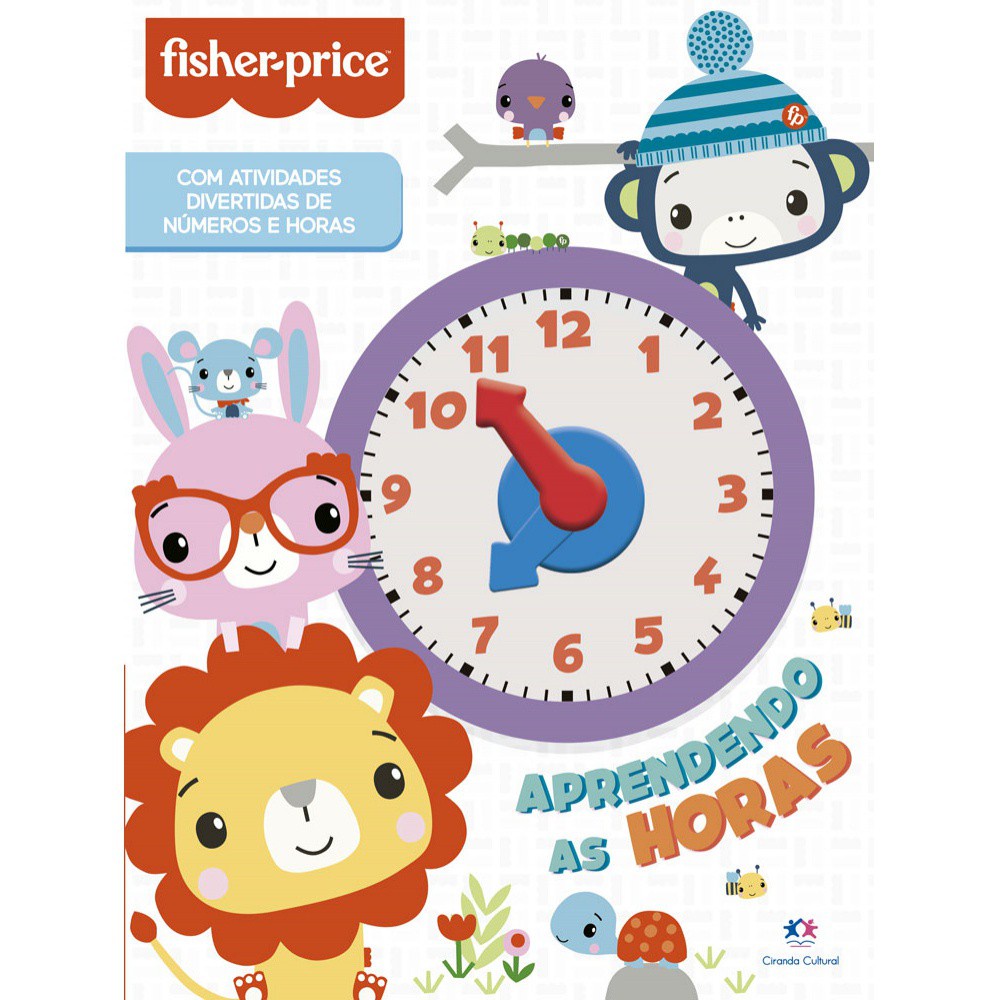 Livro - Fisher Price - Aprendendo as horas - Ciranda Cultural Livro - Fisher Price - Aprendendo as horas - Ciranda Cultural - Oferta na Shopee