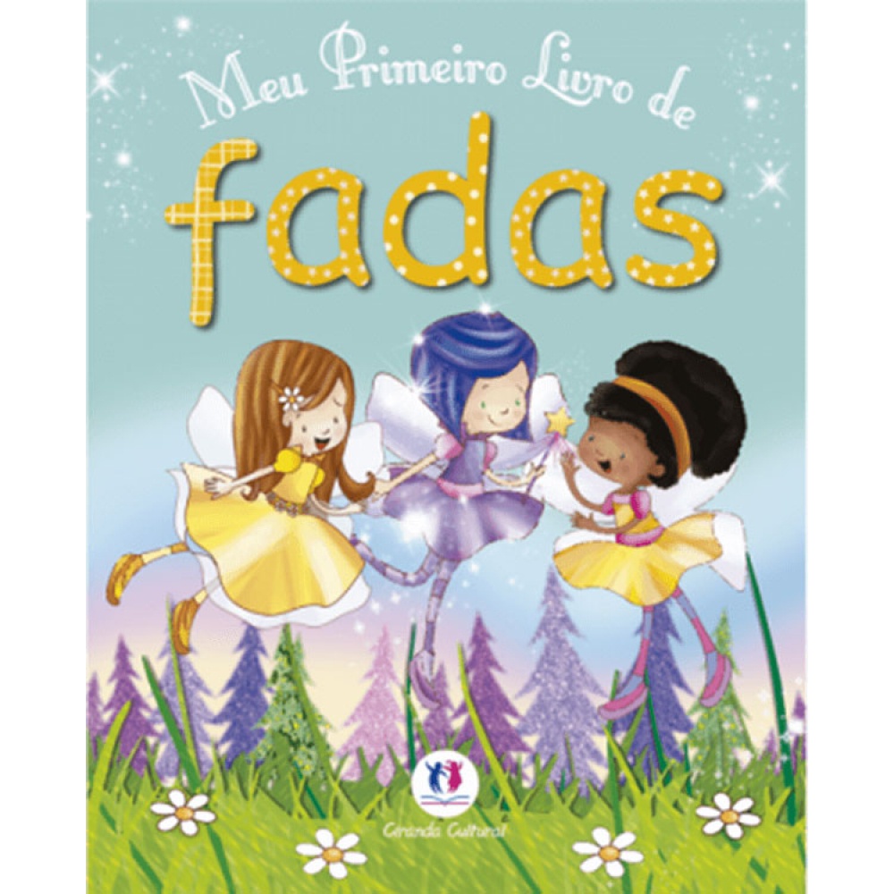 Livro - Meu primeiro livro de fadas - Ciranda Cultural Livro - Meu primeiro livro de fadas - Ciranda Cultural - Oferta na Shopee