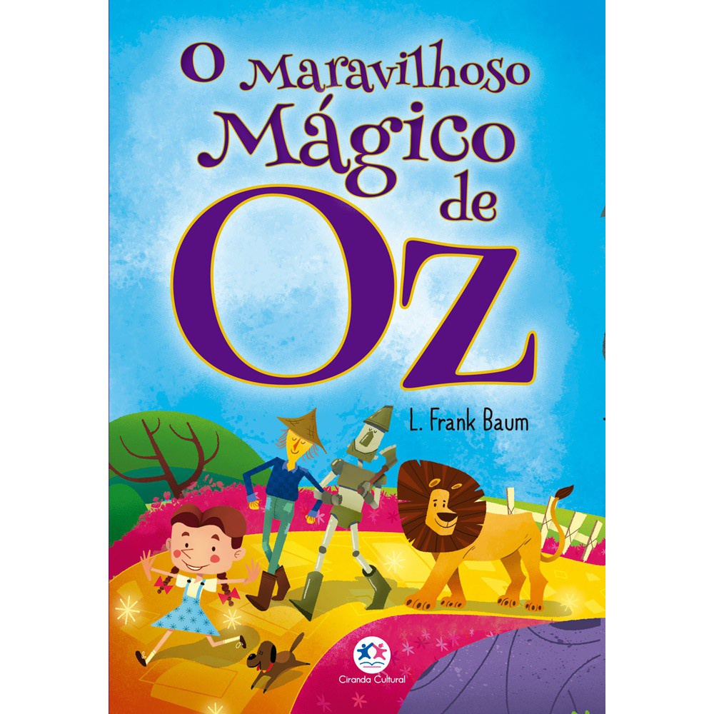 Livro - O maravilhoso mágico de OZ - Capa comum - Ciranda Cultural Livro - O maravilhoso mágico de OZ - Capa comum - Ciranda Cultural - Oferta na Shopee