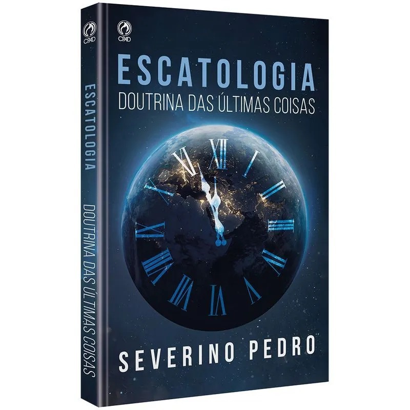 Escatologia - Doutrina das últimas coisas - Severino Pedro Escatologia - Doutrina das últimas coisas - Severino Pedro - Oferta na Shopee