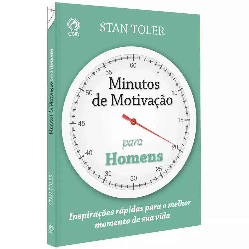 Minutos de Motivação Para Homens | Stan Toler Minutos de Motivação Para Homens | Stan Toler
