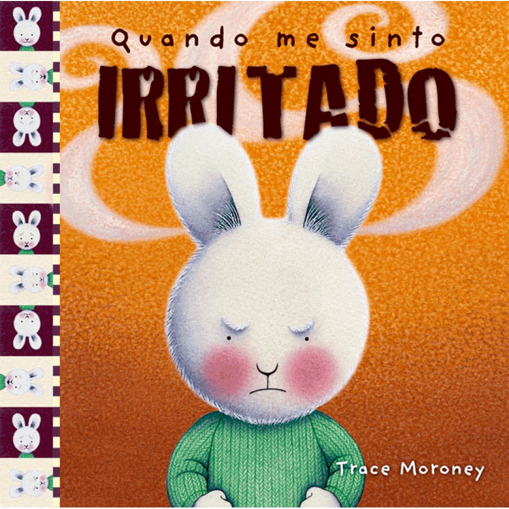 Livro – Quando me sinto irritado Livro – Quando me sinto irritado