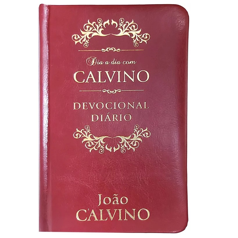 Livro Dia a Dia com Calvino | Devocional | Capa Couro Livro Dia a Dia com Calvino | Devocional | Capa Couro