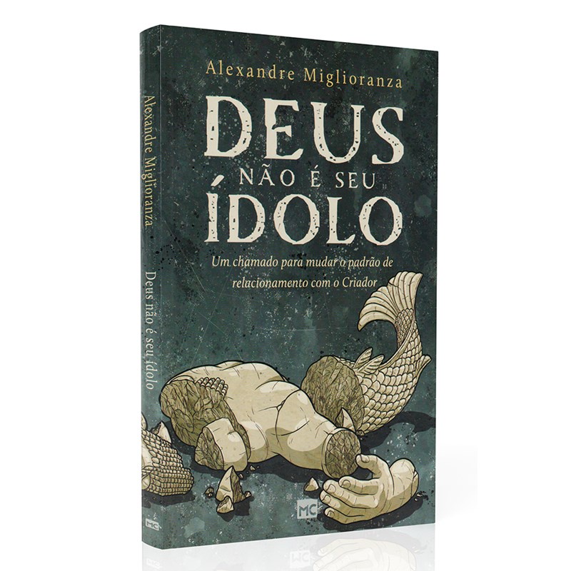 Deus Não É Seu Ídolo | Alexandre Miglioranza Deus Não É Seu Ídolo | Alexandre Miglioranza