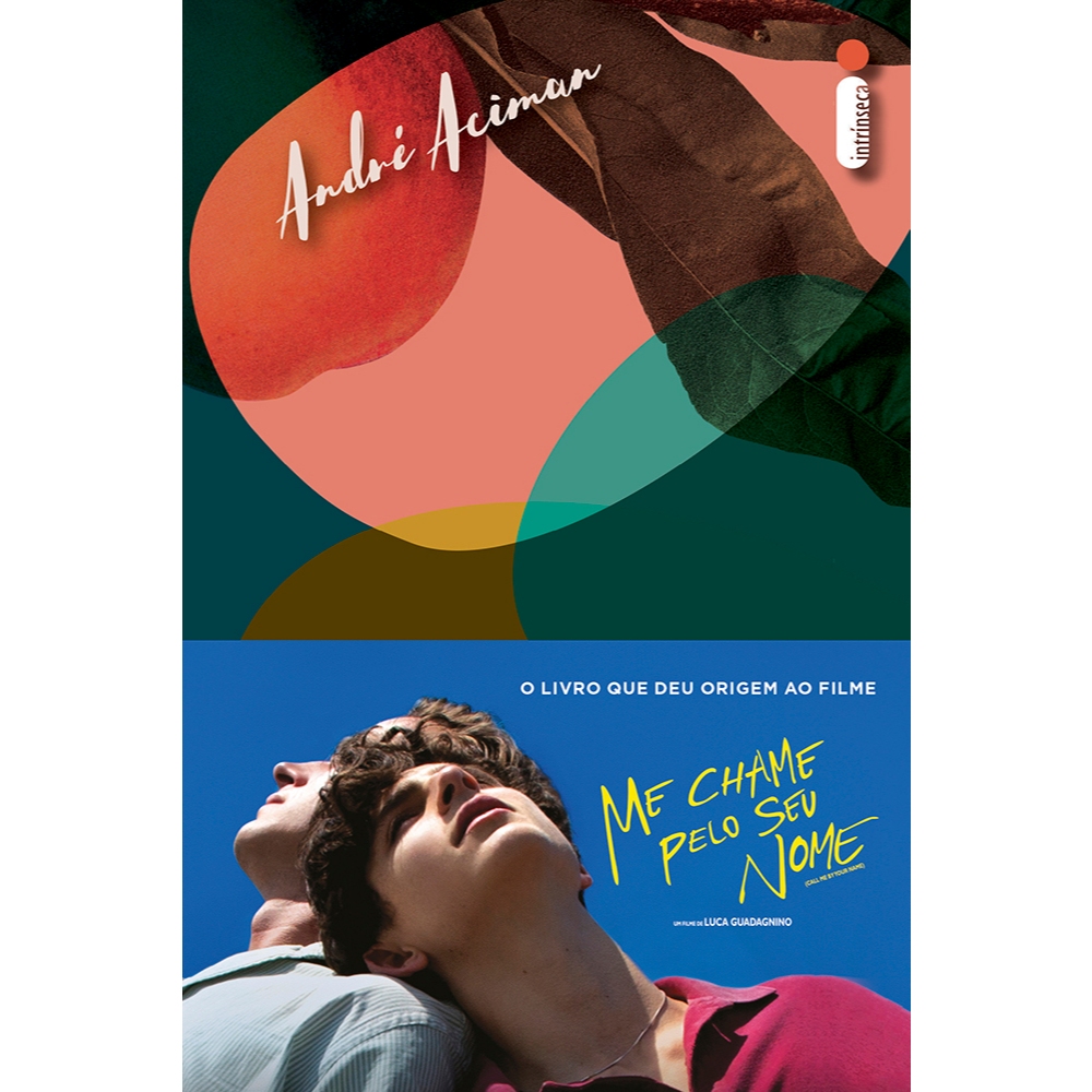 Livro Me chame pelo seu nome, por André Aciman – Intrínseca Livro Me chame pelo seu nome, por André Aciman – Intrínseca