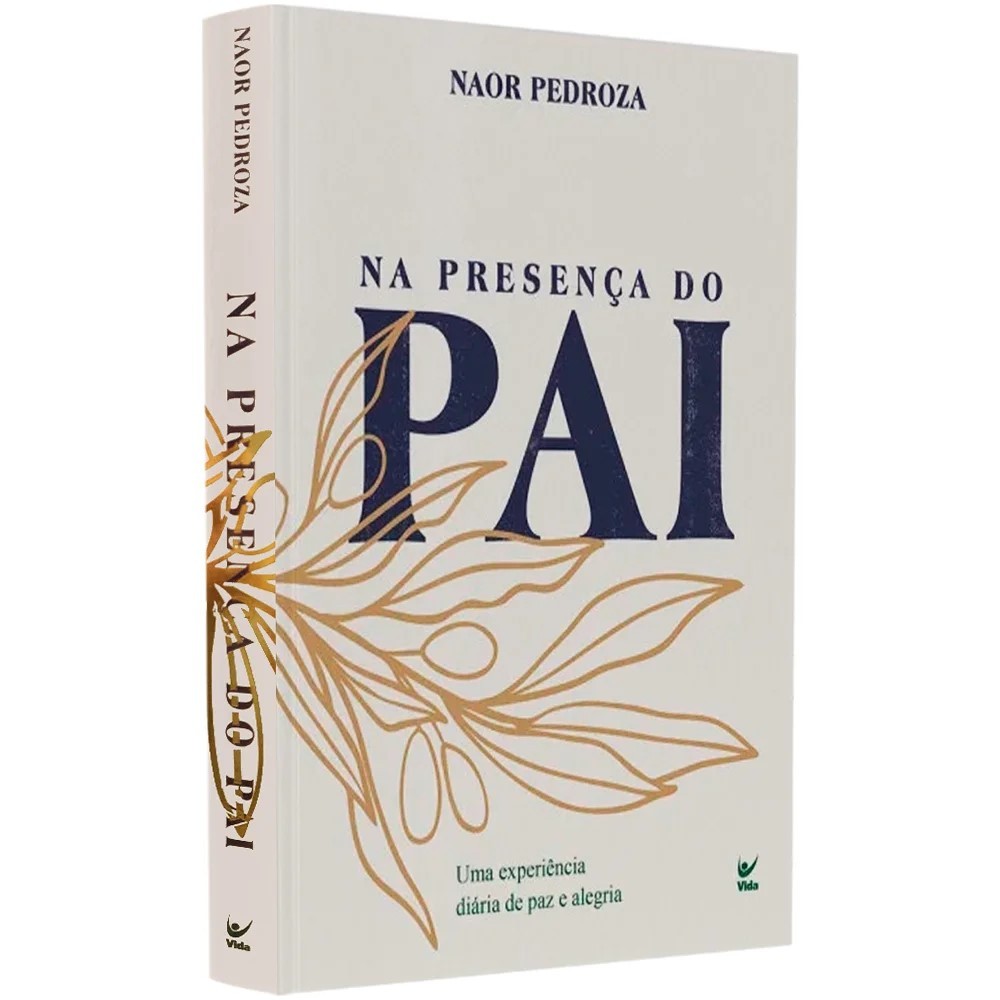 Devocional Na Presença do Pai – Naor Pedroza Devocional Na Presença do Pai – Naor Pedroza