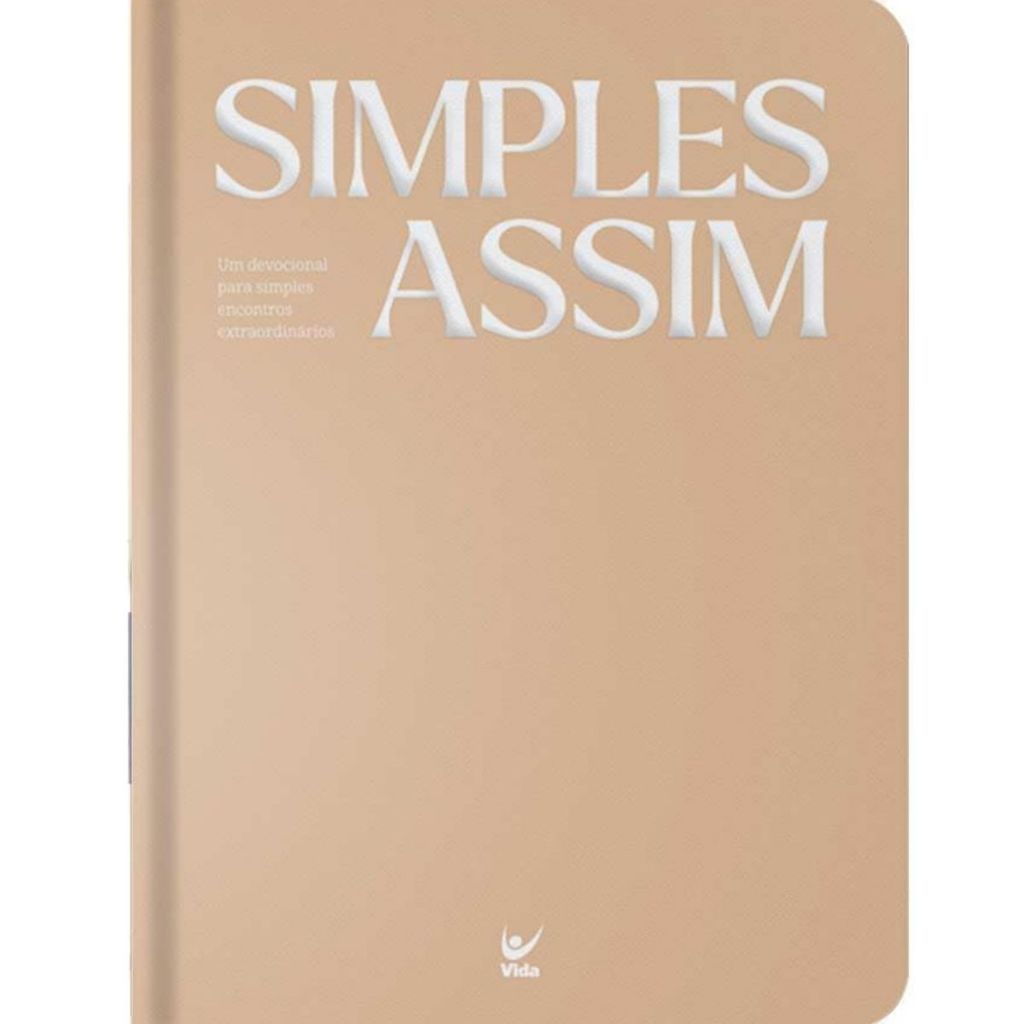 Simples Assim | Capa Dura | Devocional | Editora Vida Simples Assim | Capa Dura | Devocional | Editora Vida