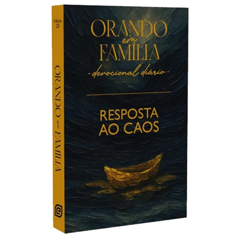 Devocional Orando em Família – Resposta ao Caos – Ed. Bolso Devocional Orando em Família – Resposta ao Caos – Ed. Bolso