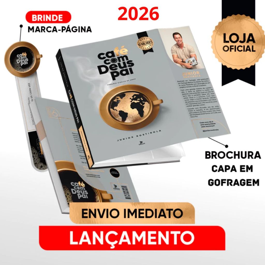 Devocional Café Com Deus Pai | Porções Diárias De Amor | Junior Rostirola | Edição 2026 Devocional Café Com Deus Pai | Porções Diárias De Amor | Junior Rostirola | Edição 2026
