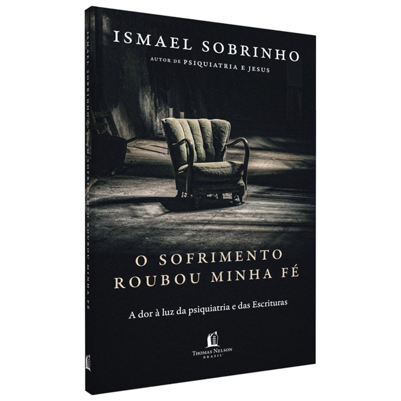 Livro O Sofrimento Roubou Minha Fé | Ismael Sobrinho Livro O Sofrimento Roubou Minha Fé | Ismael Sobrinho