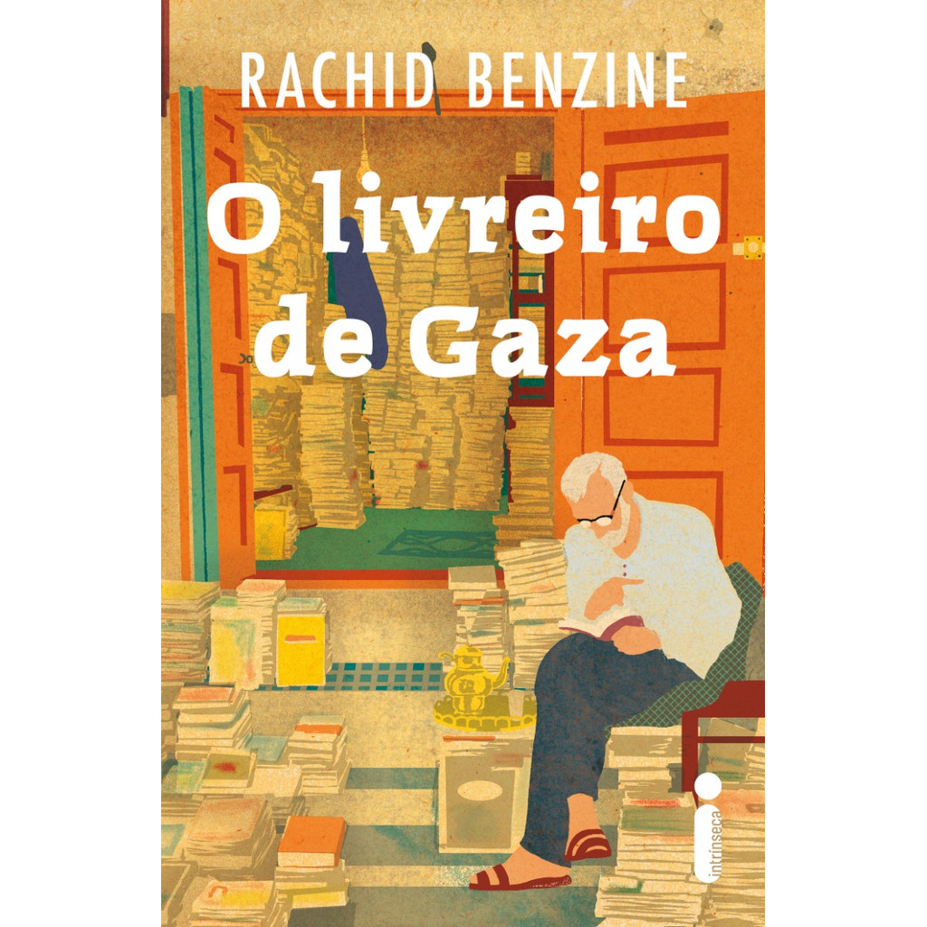 O livreiro de Gaza por Rachid Benzine, Intrínseca O livreiro de Gaza por Rachid Benzine, Intrínseca