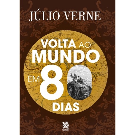A Volta ao Mundo em 80 Dias – Capa Especial A Volta ao Mundo em 80 Dias – Capa Especial