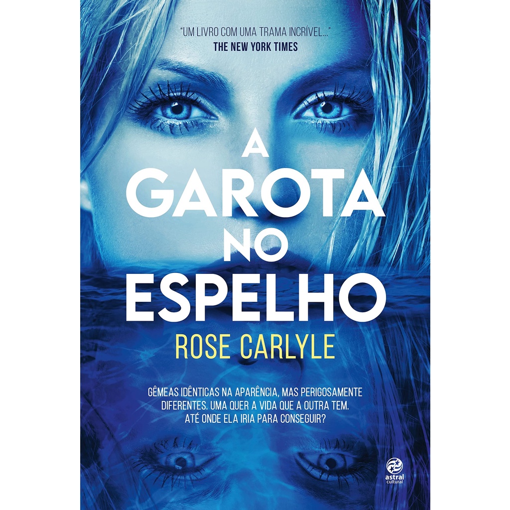 GAROTA NO ESPELHO, A GAROTA NO ESPELHO, A