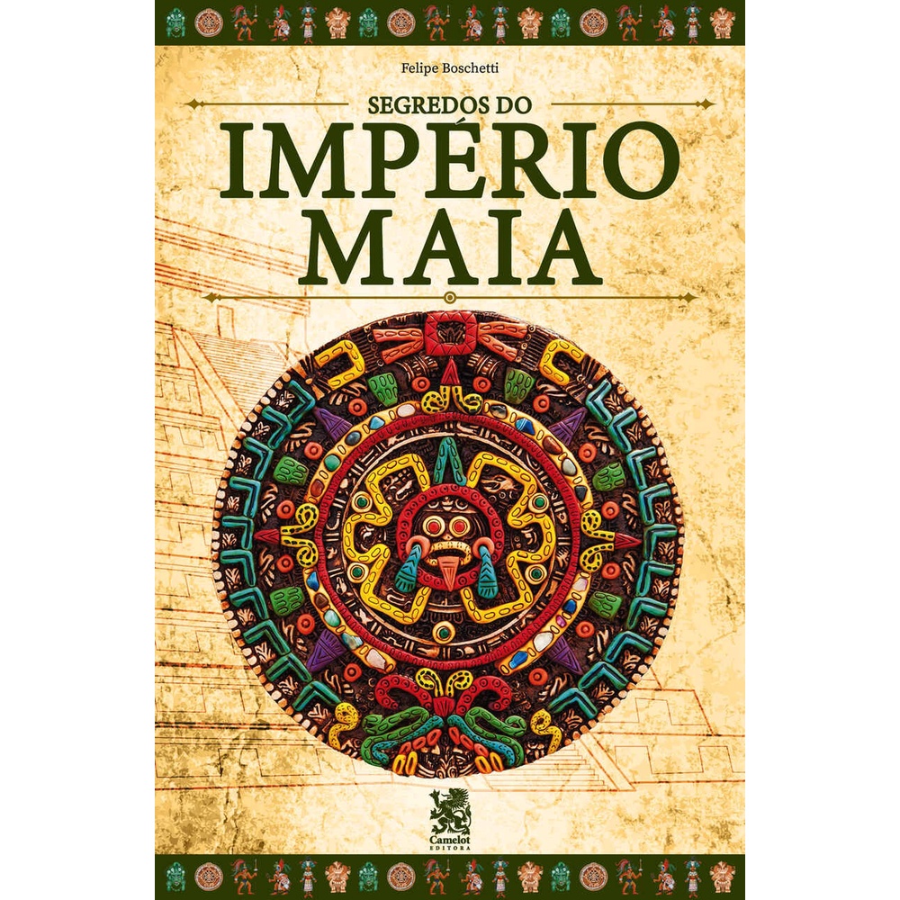 Livro Segredos do Império Maia Livro Segredos do Império Maia