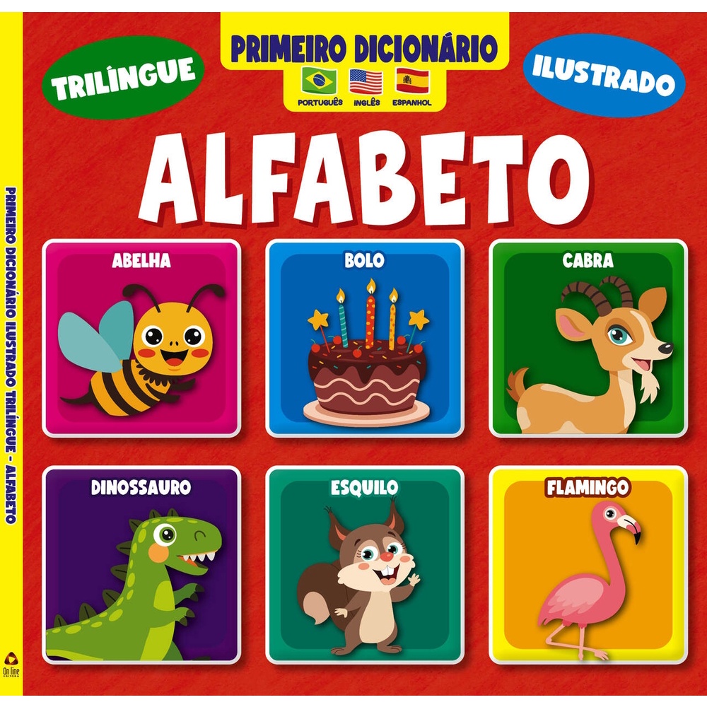 Primeiro Dicionário Trilíngue Ilustrado | Alfabeto Primeiro Dicionário Trilíngue Ilustrado | Alfabeto