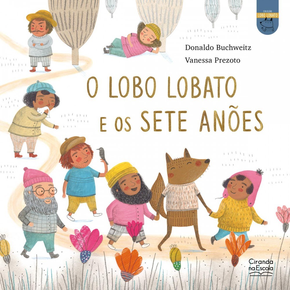 Livro Literatura infantil O lobo Lobato e os sete anões Livro Literatura infantil O lobo Lobato e os sete anões