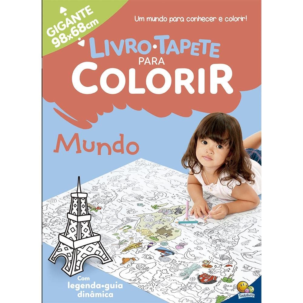 Livro-Tapete para Colorir: Mundo Livro-Tapete para Colorir: Mundo