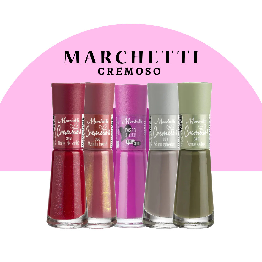 Esmalte Cremoso MarchettI Esmalte Cremoso MarchettI