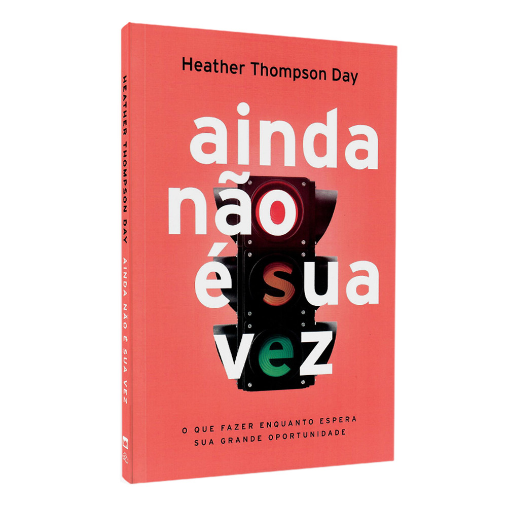 Livro Ainda Não é Sua Vez | Heather Thompson Day Livro Ainda Não é Sua Vez | Heather Thompson Day