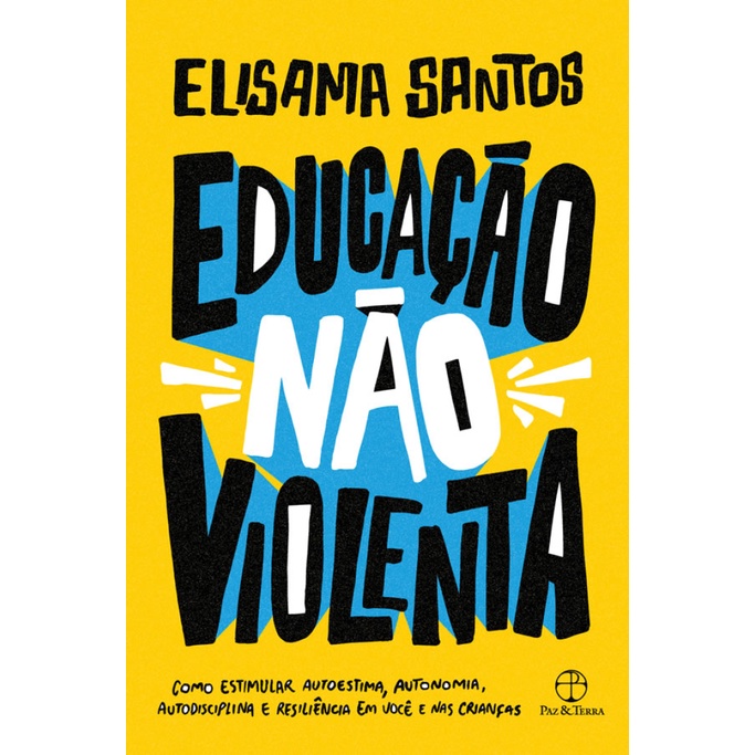 EDUCAÇÃO NÃO VIOLENTA EDUCAÇÃO NÃO VIOLENTA