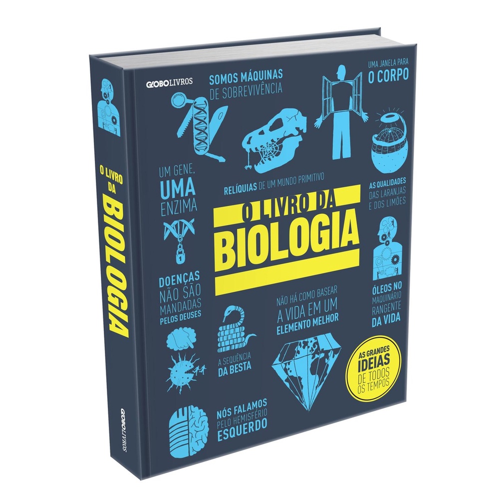 O livro da biologia – Globo Livros O livro da biologia – Globo Livros