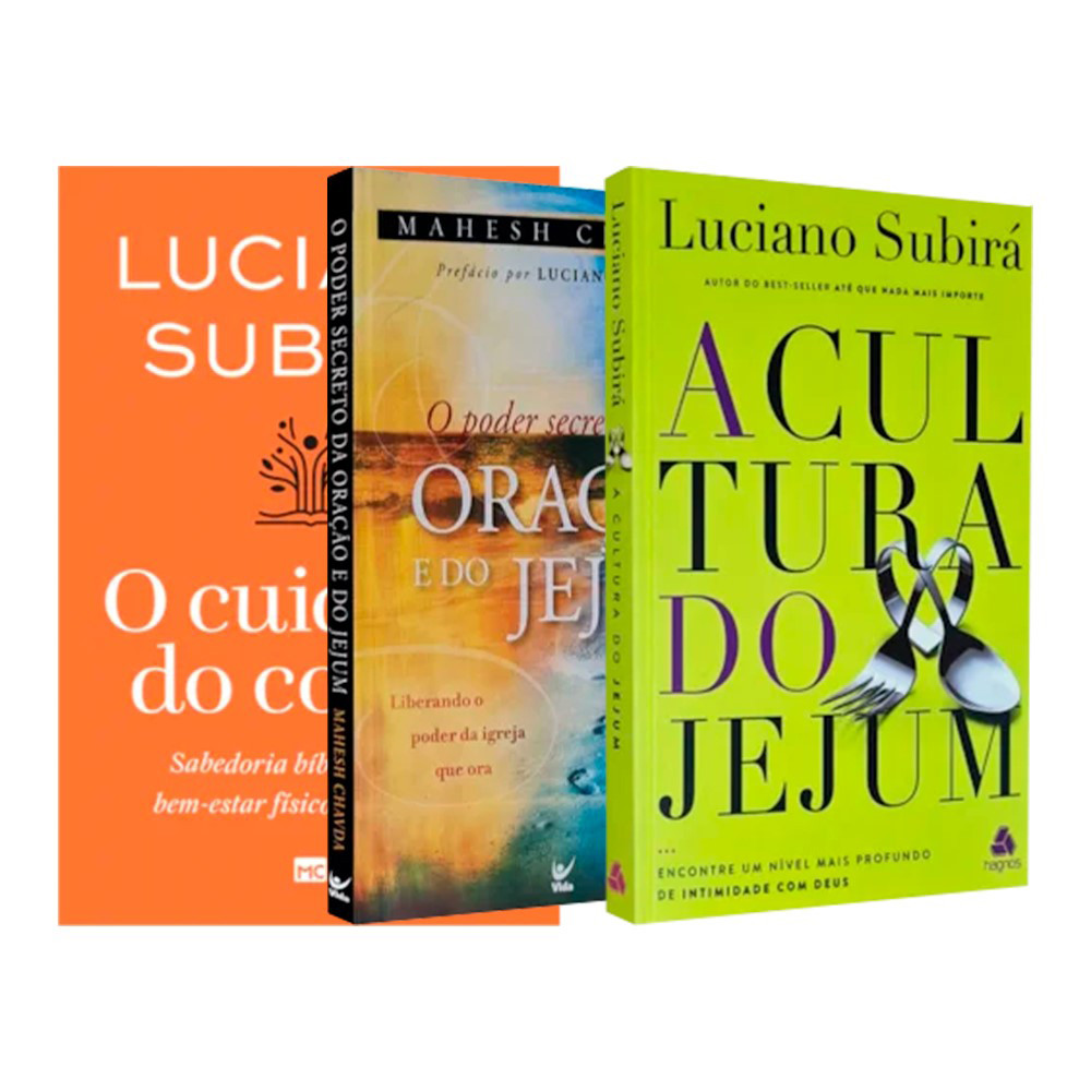 O Poder Secreto da Oração e do Jejum | A Cultura do Jejum | O Cuidado do Corpo – Luciano Subirá O Poder Secreto da Oração e do Jejum | A Cultura do Jejum | O Cuidado do Corpo – Luciano Subirá