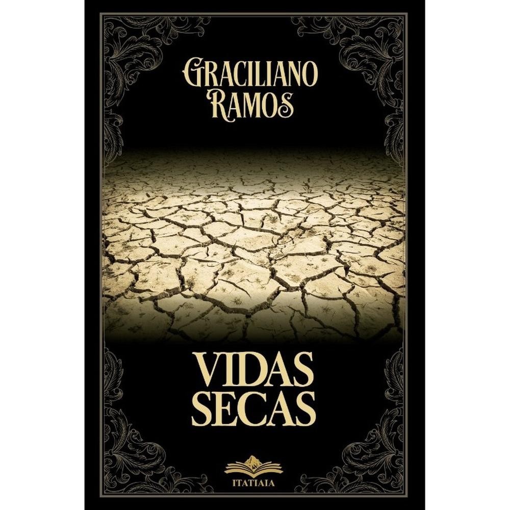 Vidas Secas – Graciliano Ramos