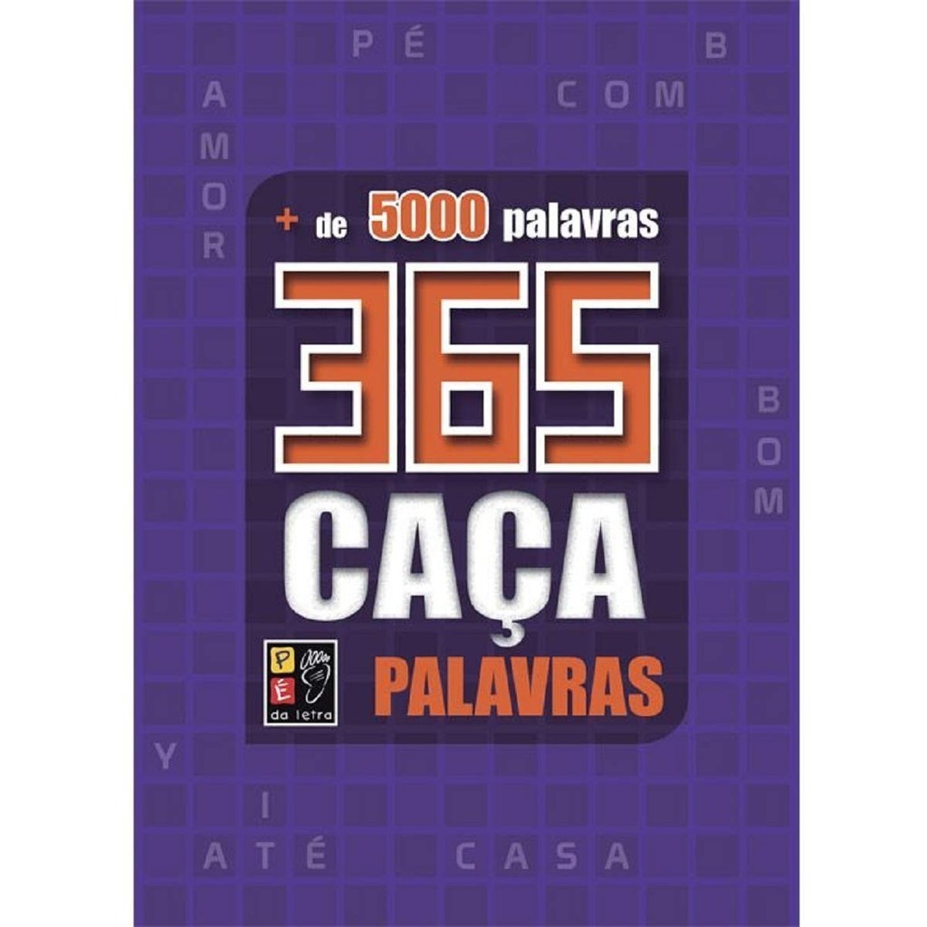 365 Caca Palavras | Mais de 5000 Palavras | Roxo | PÉ DA LETRA 365 Caca Palavras | Mais de 5000 Palavras | Roxo | PÉ DA LETRA