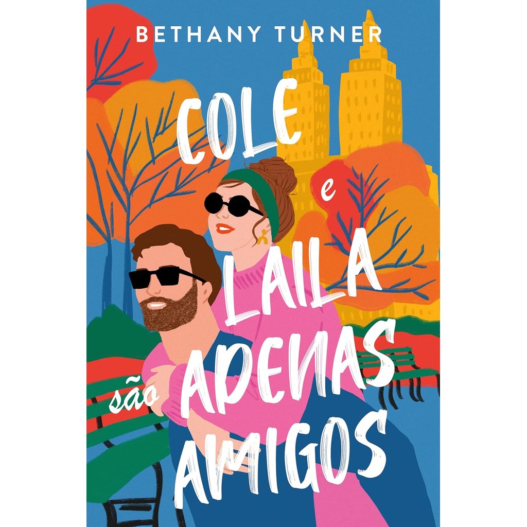 Cole e Laila são apenas amigos | Bethany Turner Cole e Laila são apenas amigos | Bethany Turner