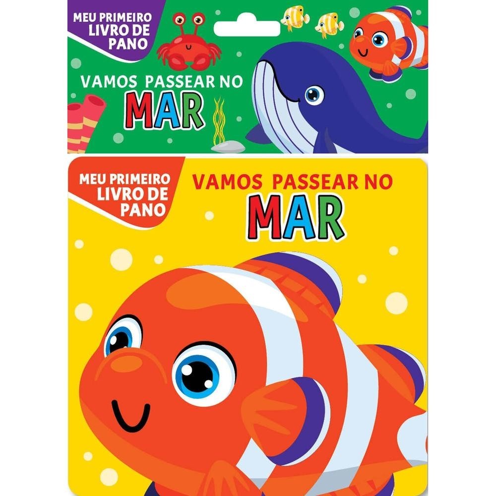 Meu Primeiro Livro de Pano – Vamos passear no Mar Meu Primeiro Livro de Pano – Vamos passear no Mar