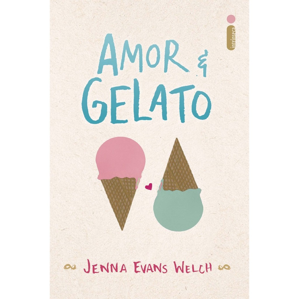 AMOR E GELATO – INTRINSECA AMOR E GELATO – INTRINSECA