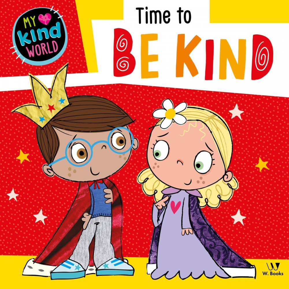 Livro Literatura infantil Time to Be kind W.Books Livro Literatura infantil Time to Be kind W.Books