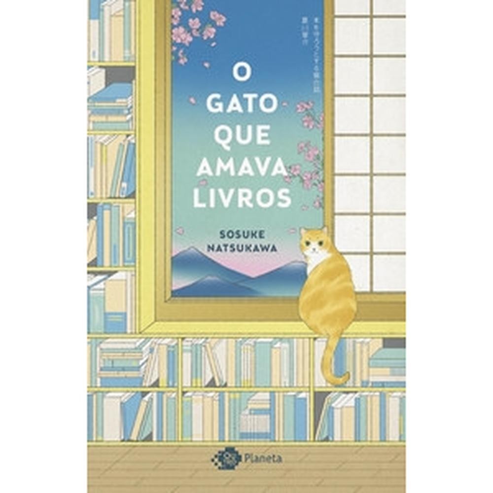 O gato que amava livros – Planeta O gato que amava livros – Planeta