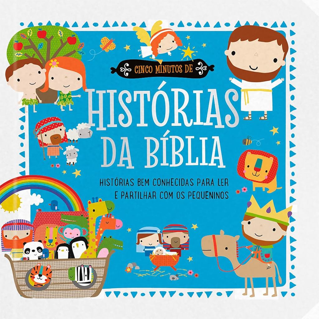 Cinco Minutos de Histórias da Bíblia: Histórias Bíblicas Rimadas Para Ensinar fé e Oração Desde a Infância