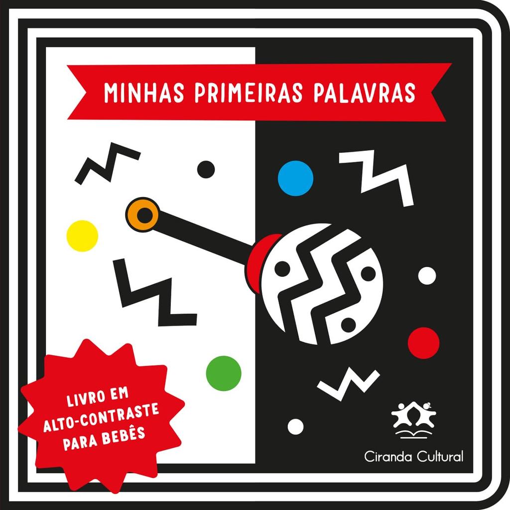 Minhas Primeiras Palavras | Livro em Alto-contraste Minhas Primeiras Palavras | Livro em Alto-contraste