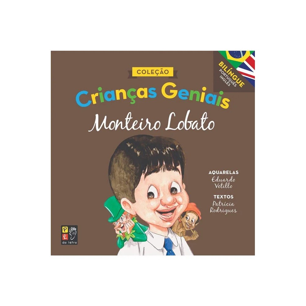 Crianças Geniais | Monteiro Lobato