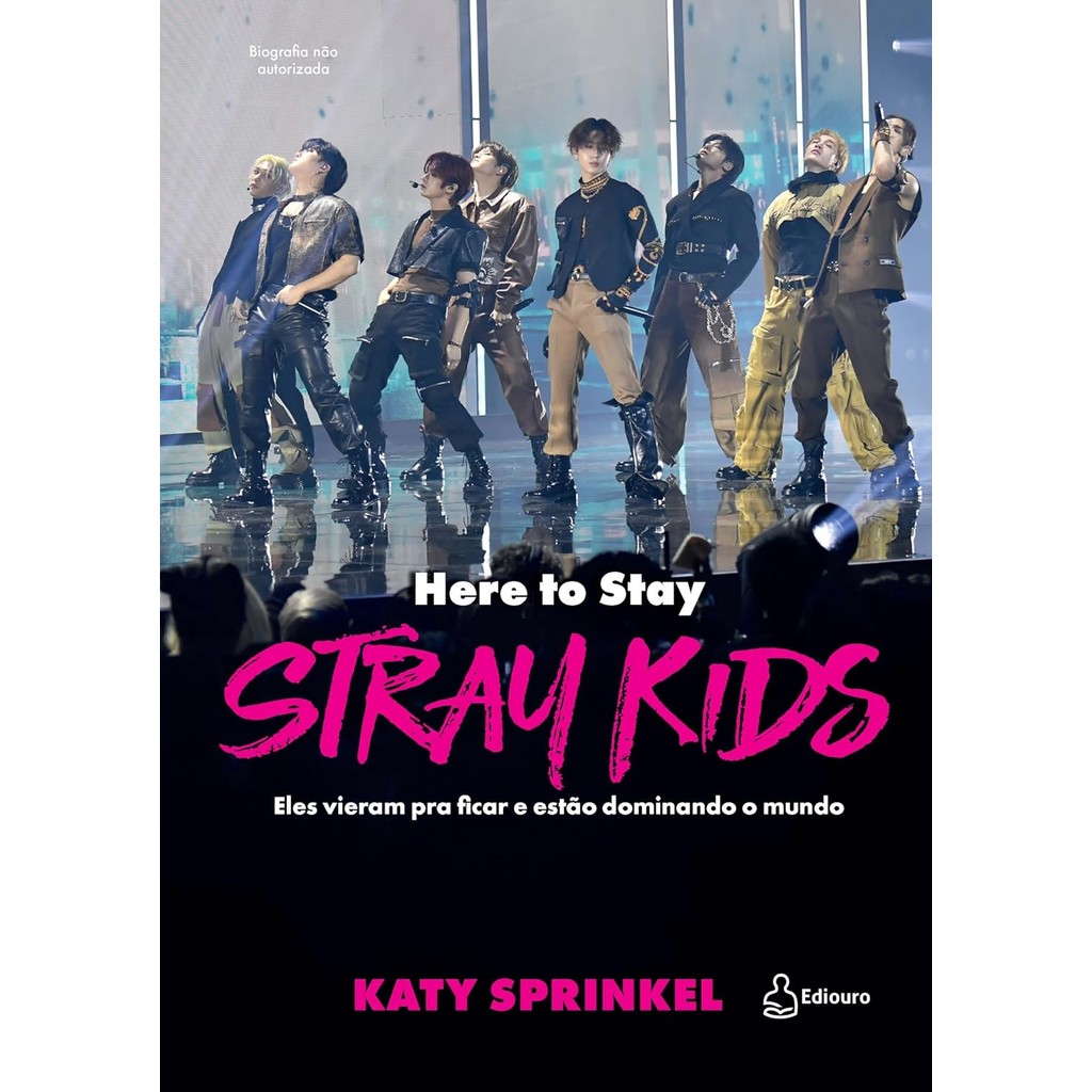 Stray Kids: Here To Stay | Eles Vieram pra Ficar e Estão Dominando o Mundo | Katy Sprinkel Stray Kids: Here To Stay | Eles Vieram pra Ficar e Estão Dominando o Mundo | Katy Sprinkel