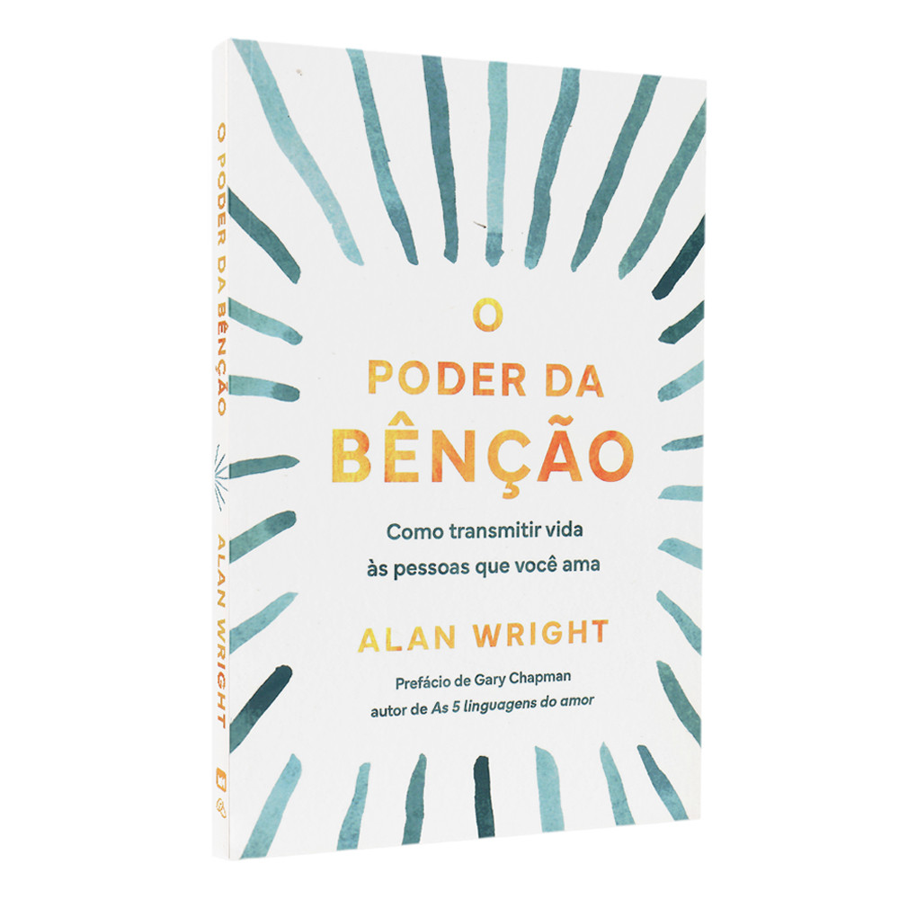 O Poder da Benção | Alan Wright O Poder da Benção | Alan Wright