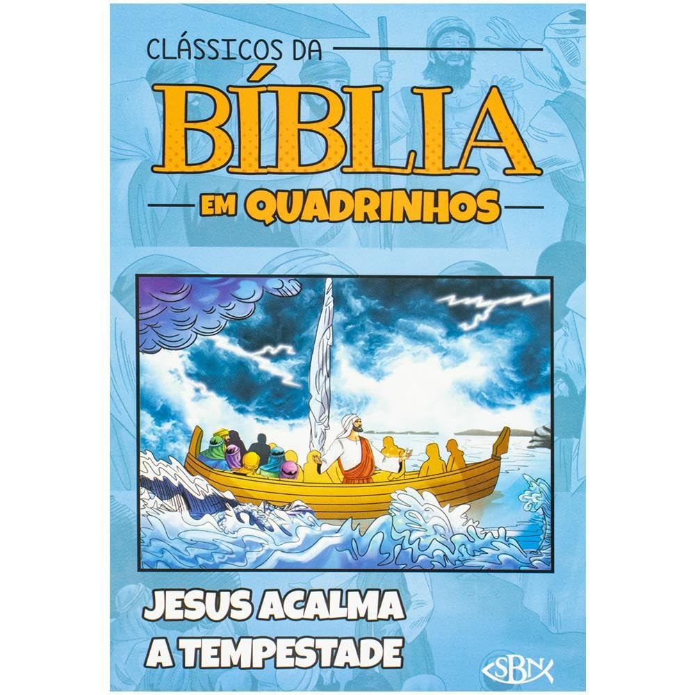 Clássicos da Bíblia em Quadrinhos | Jesus Acalma a Tempestade | SBN