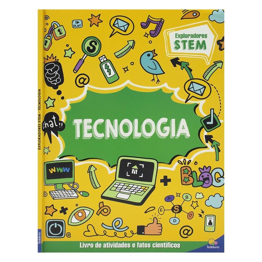 Exploradores STEM | Livro de Atividades | Tecnologia Exploradores STEM | Livro de Atividades | Tecnologia