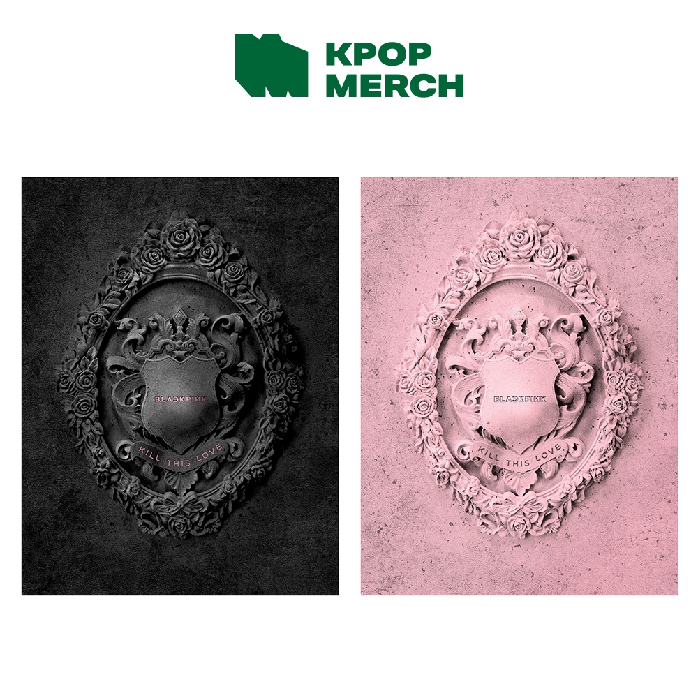 BLACKPINK – 2nd Mini Album [ Kill This Love ]