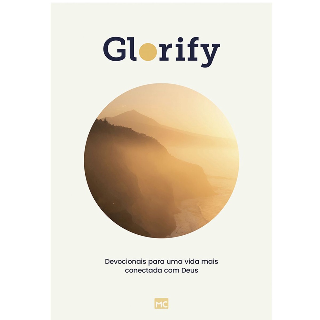 Devocional Glorify | Capa Dura | Devocionais para uma vida mais conectada com Deus Devocional Glorify | Capa Dura | Devocionais para uma vida mais conectada com Deus - Oferta na Shopee