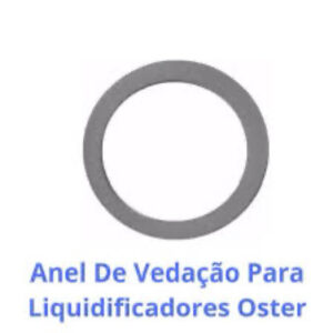 Anel Borracha Vedação Liquidificador Oster Copo Vidro Original - Oferta na Shopee
