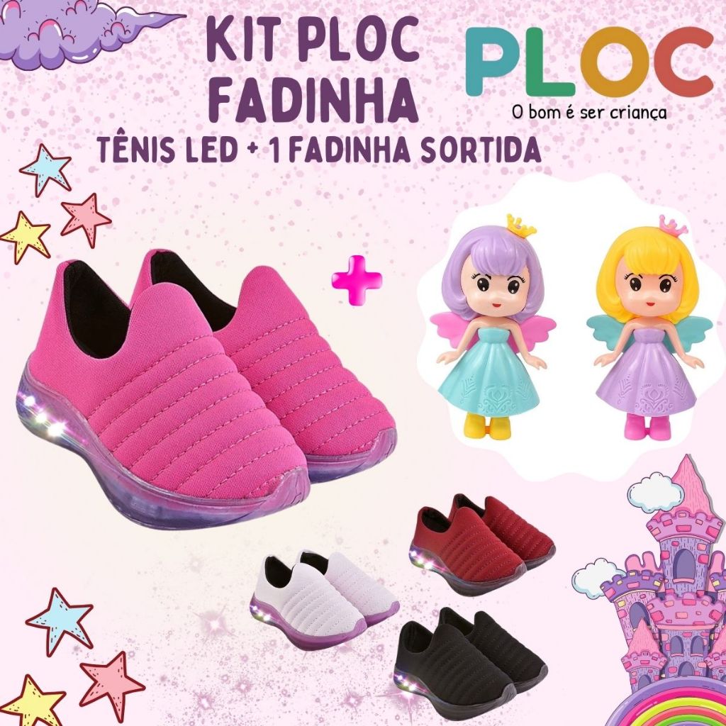 Kit Fadinha Ploc: Tênis LED26 Calce Fácil Passeio Escola + 1 FADINHA SORTIDA Kit Fadinha Ploc: Tênis LED26 Calce Fácil Passeio Escola + 1 FADINHA SORTIDA