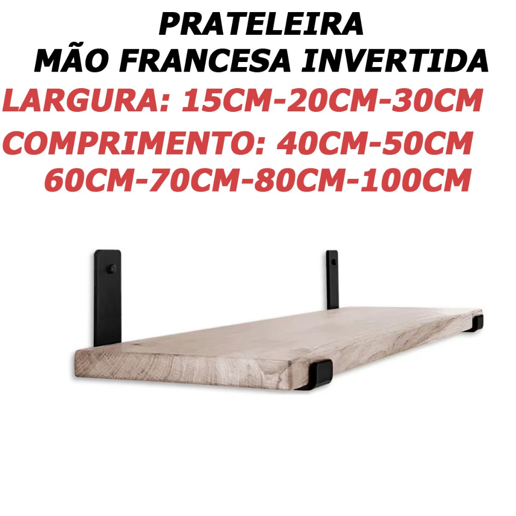 Prateleira de madeira industrial com mão francesa invertida envelhecida Prateleira de madeira industrial com mão francesa invertida envelhecida