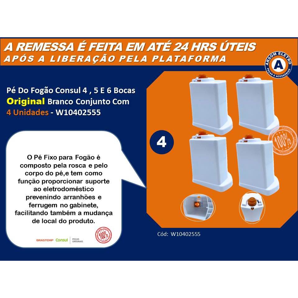 Pe Do Fogão Consul 4 , 5 E 6 Bocas Original Branco Conjunto Com 4 , 2 ou 1 Unidade - W10402555 Pe Do Fogão Consul 4