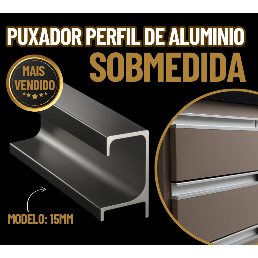 Puxador Perfil de Alumínio Gaveta, Armários Gabinetes Banheiro Guarda Roupa, Cozinha de 30mts/100mts Puxador Perfil de Alumínio Gaveta, Armários Gabinetes Banheiro Guarda Roupa, Cozinha de 30mts/100mts