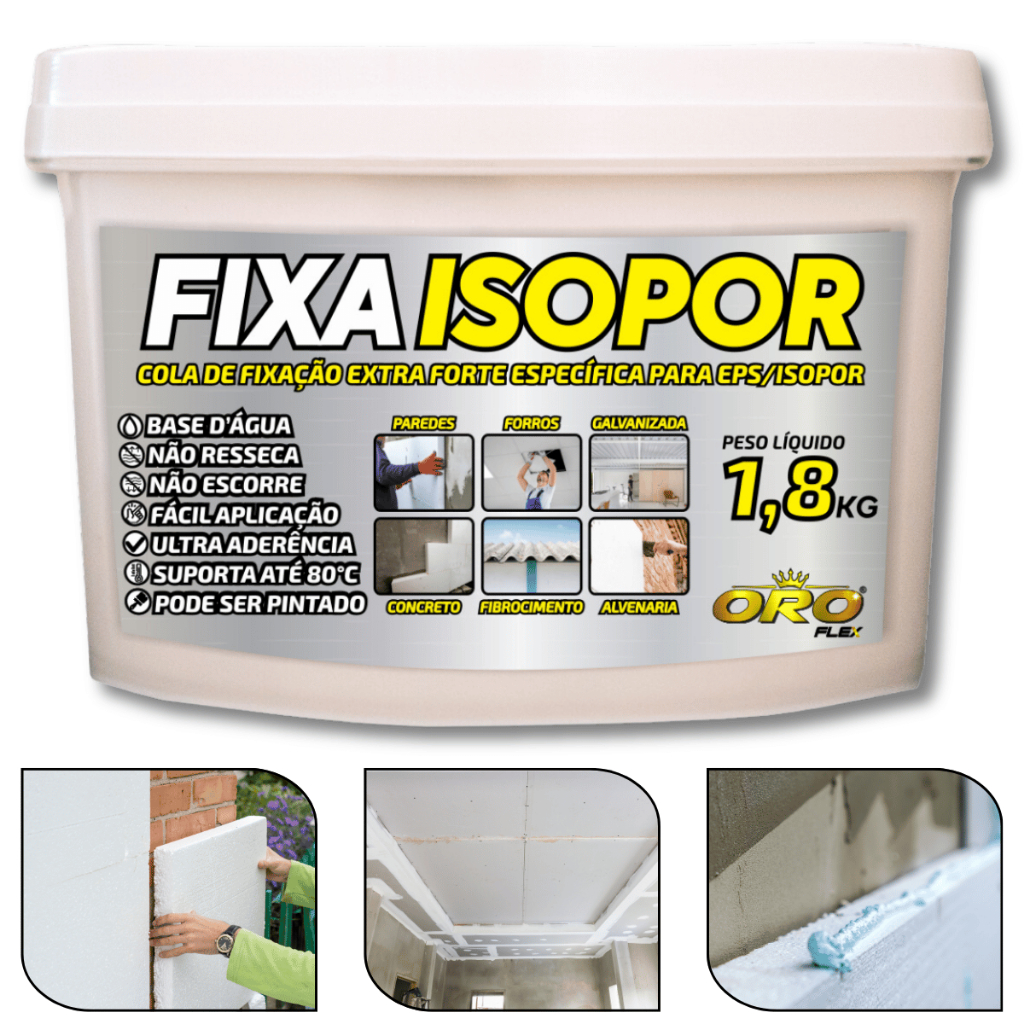 Selante Adesivo FIXA forte ISOPOR/EPS em Madeira, telha Zinco, Amianto, Fibrocimento 1,8KG OROFLEX Selante Adesivo FIXA forte ISOPOR/EPS em Madeira, telha Zinco, Amianto, Fibrocimento 1,8KG OROFLEX