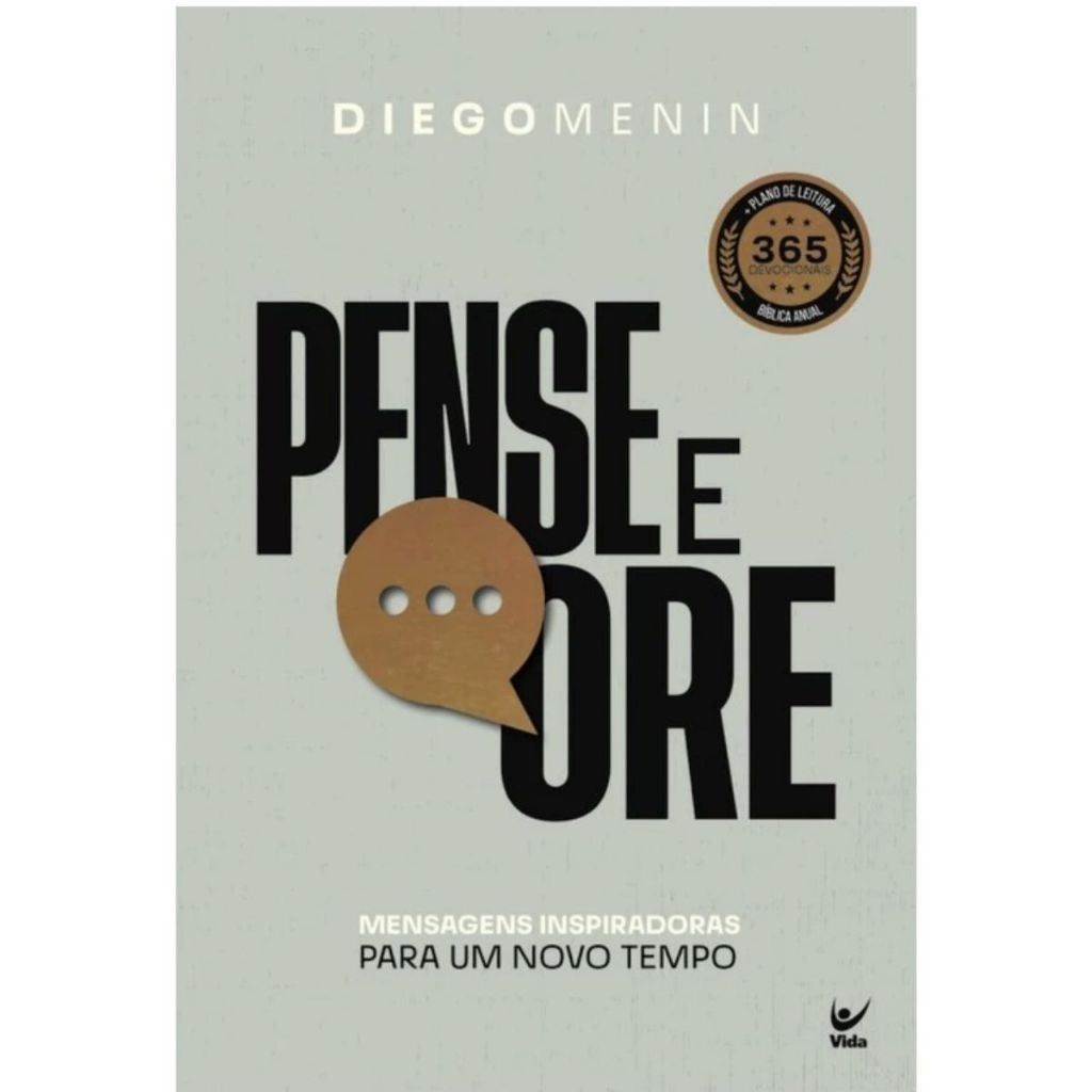 Livro Pense e Ore | Diego Menin | Editora Vida Livro Pense e Ore | Diego Menin | Editora Vida