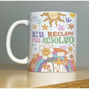 Caneca Engraçada Vibes Eu Reclamo Mas Resolvo - Oferta na Shopee
